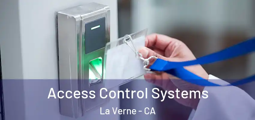  Access Control Systems La Verne - CA