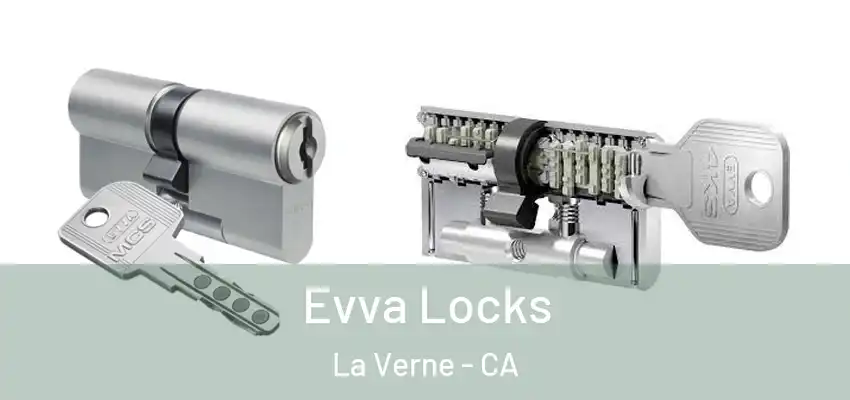  Evva Locks La Verne - CA